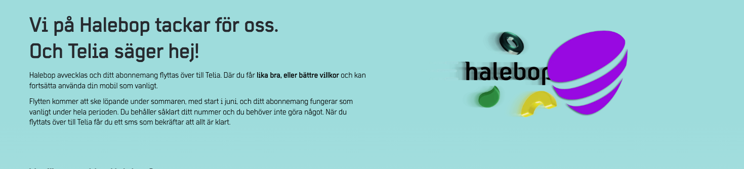 Halebops avskedssida: Vi på Halebop tackar för oss. Och Telia säger hej, med Halebop-logotyp och Telias symbol