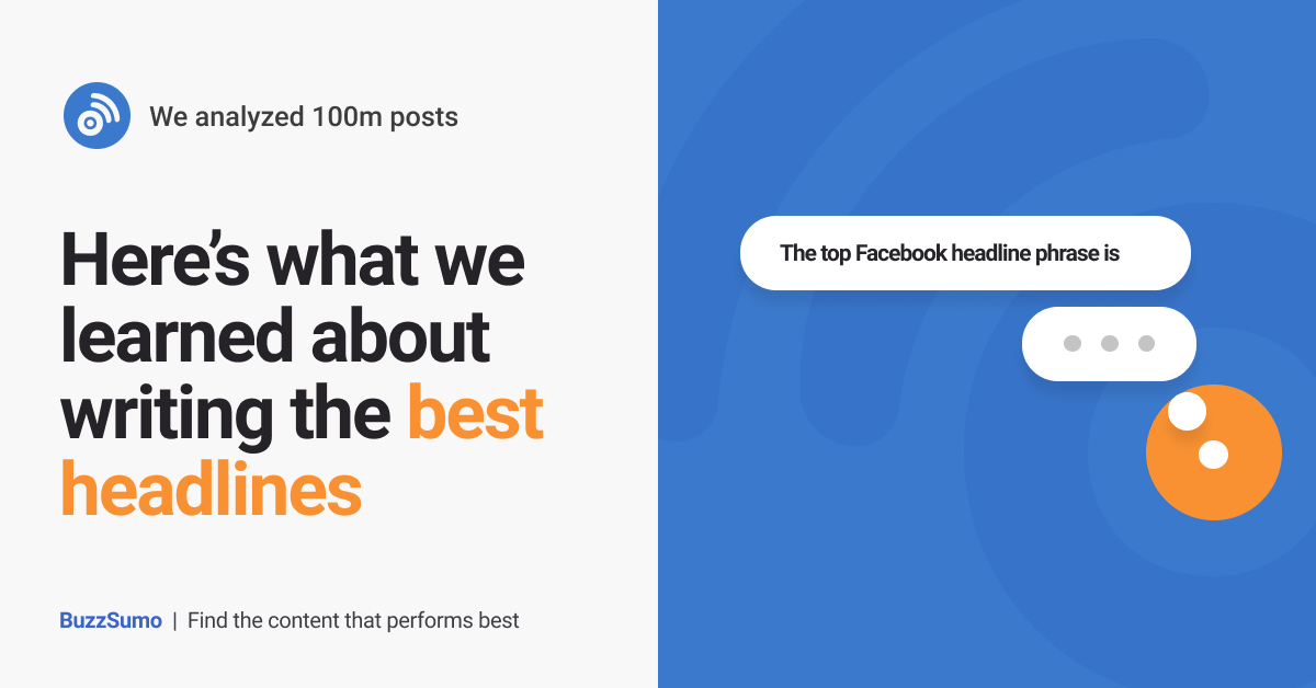 100m-posts-analyzed:-what-you-need-to-write-the-best-headlines