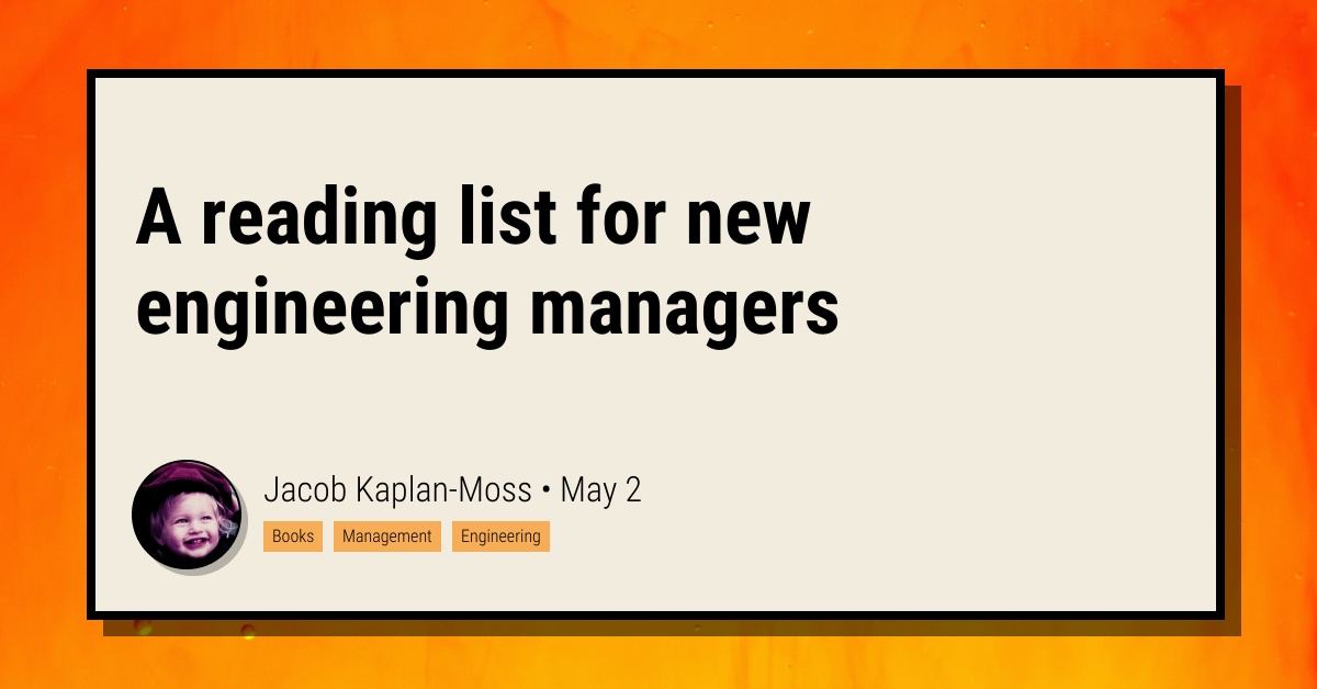 a-reading-list-for-new-engineering-managers