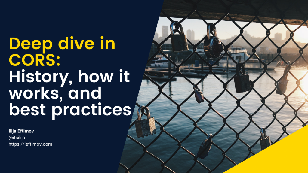 deep-dive-in-cors:-history,-how-it-works,-and-best-practices