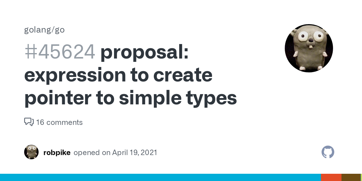 rob-pike-proposes-expression-to-create-pointer-to-simple-types-in-golang