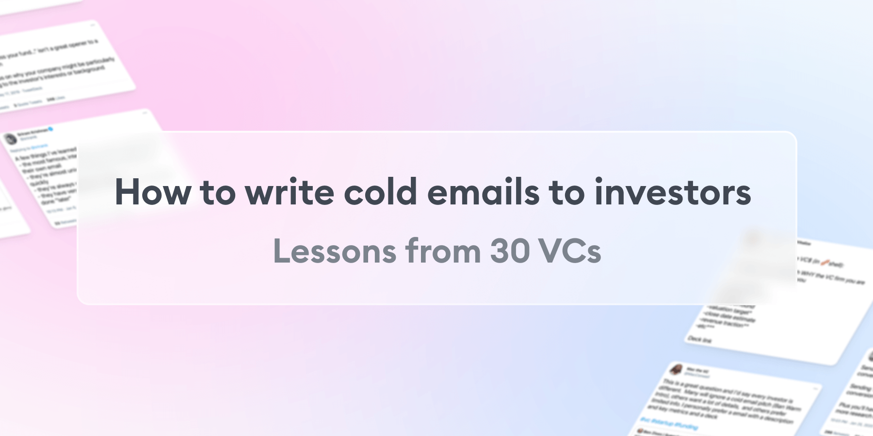 how-to-write-cold-emails-to-investors-–-lessons-from-30-vcs