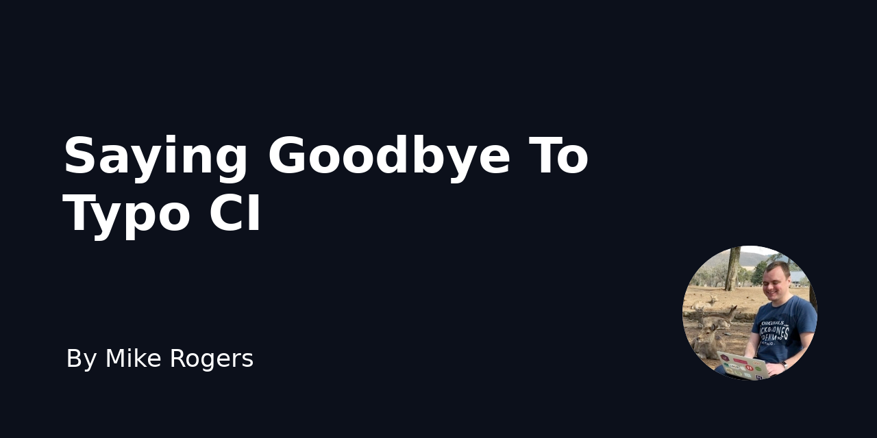 saying-goodbye-to-typo-ci