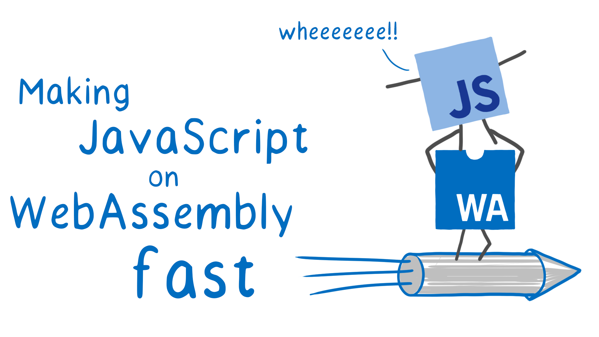 making-javascript-run-fast-on-webassembly