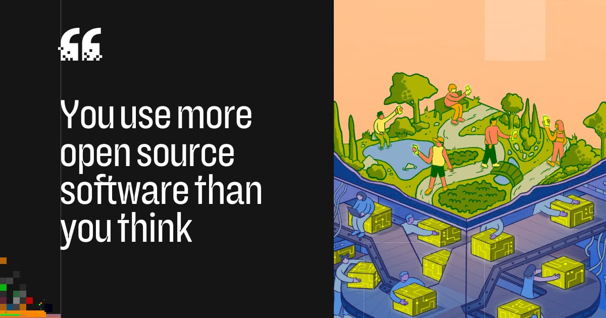 you-use-more-open-source-software-than-you-think