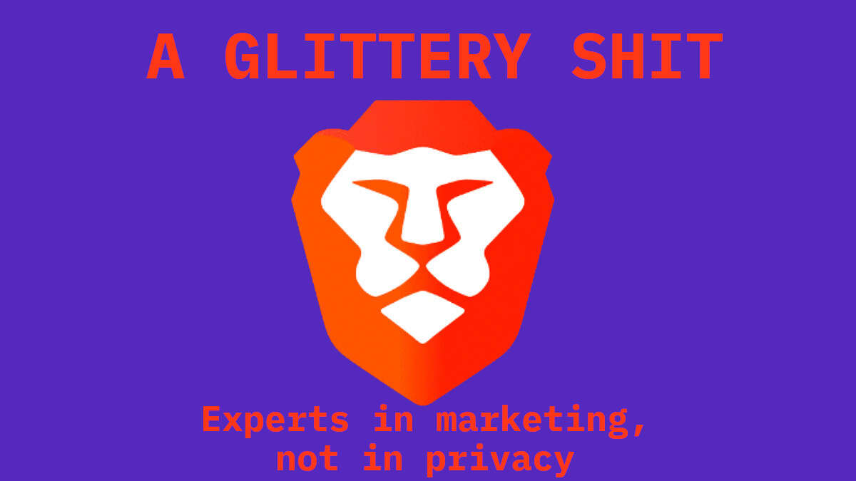 brave,-the-false-sensation-of-privacy