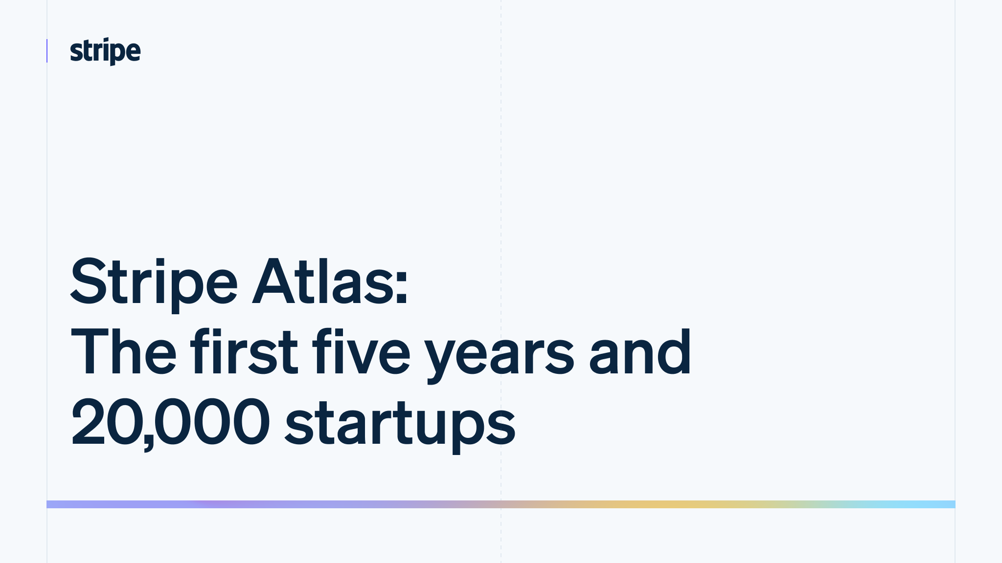 stripe-atlas:-the-first-five-years-and-20k-startups