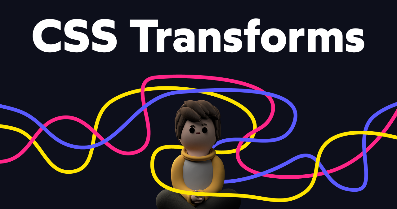 the-world-of-css-transforms