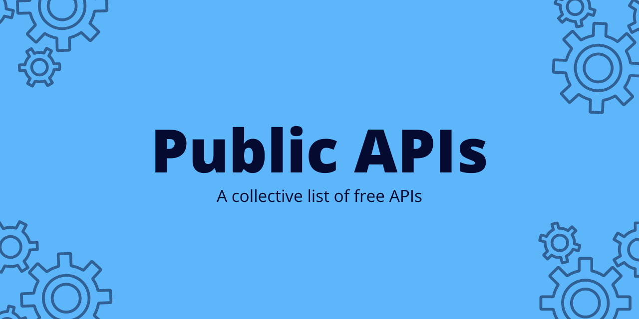 a-collection-of-free/public-apis-you-can-use-to-build-stuff