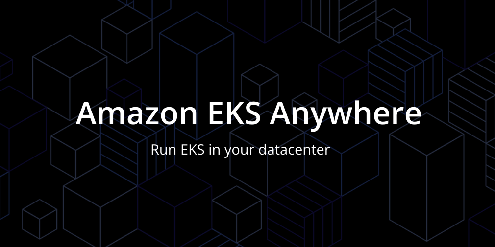amazon-eks-anywhere