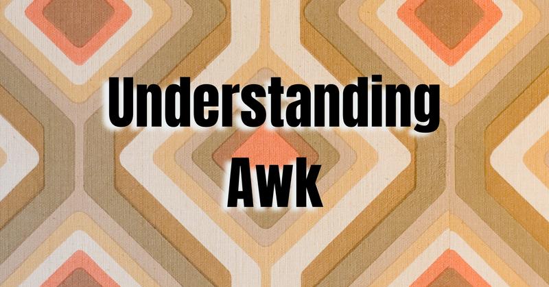 understanding-awk