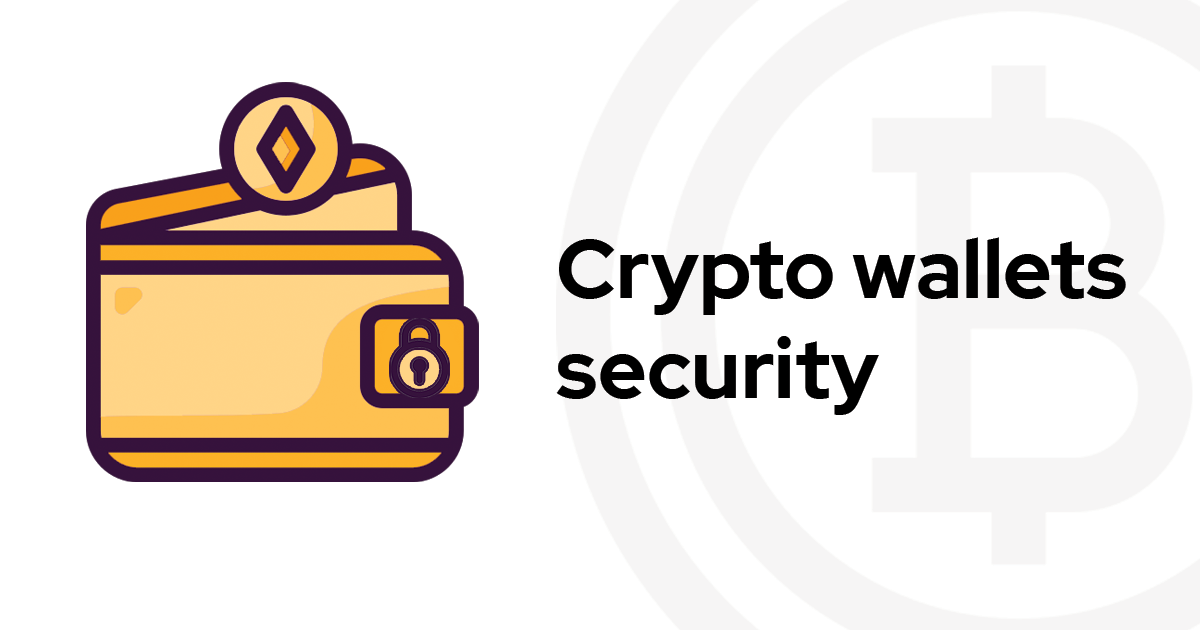 crypto-wallets-security-as-seen-by-security-engineers