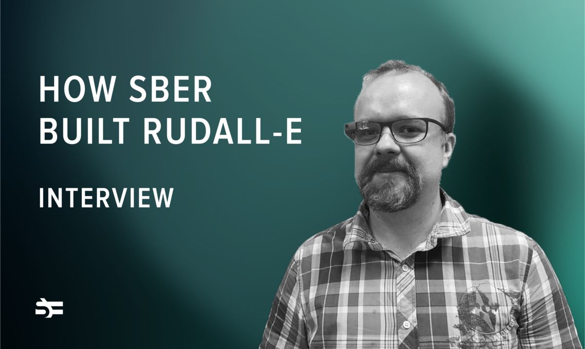 how-sber-built-rudall-e