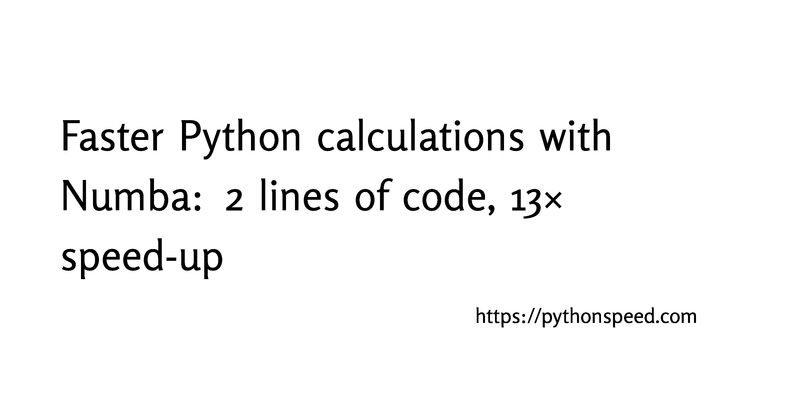 faster-python-calculations-with-numba