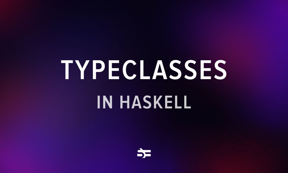 introduction-to-haskell-typeclasses