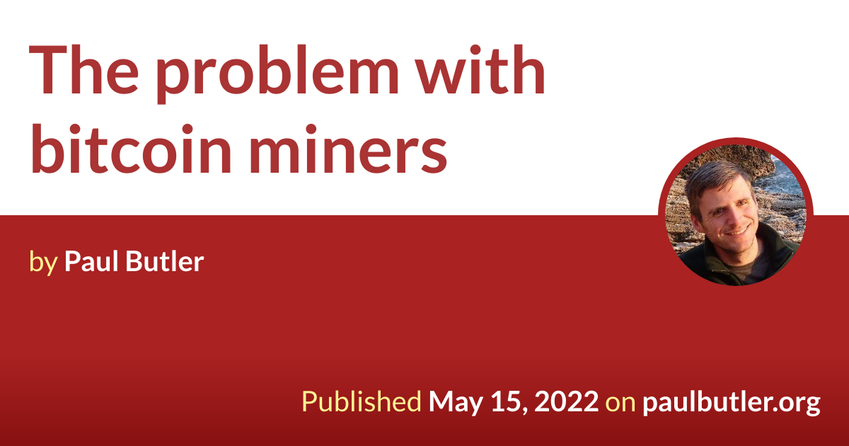 the-problem-with-bitcoin-miners
