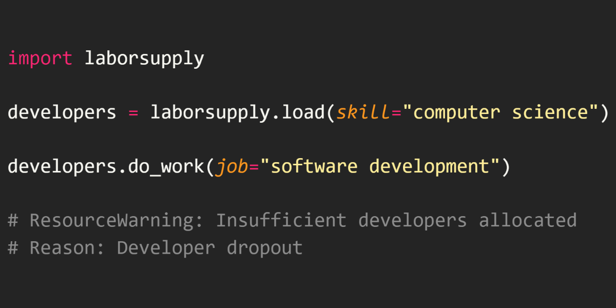 we-will-never-have-enough-software-developers-(2020)