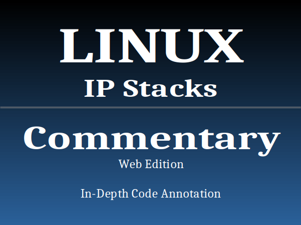 free-book:-linux-ip-stacks-commentary-annotates-tcp/ip-code