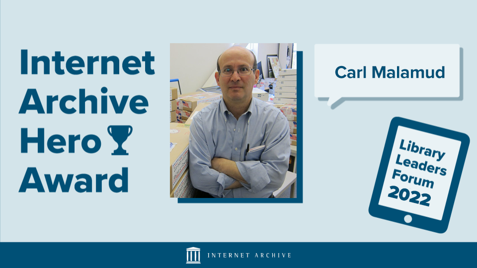 internet-archive-to-honor-carl-malamud-with-2022-hero-award