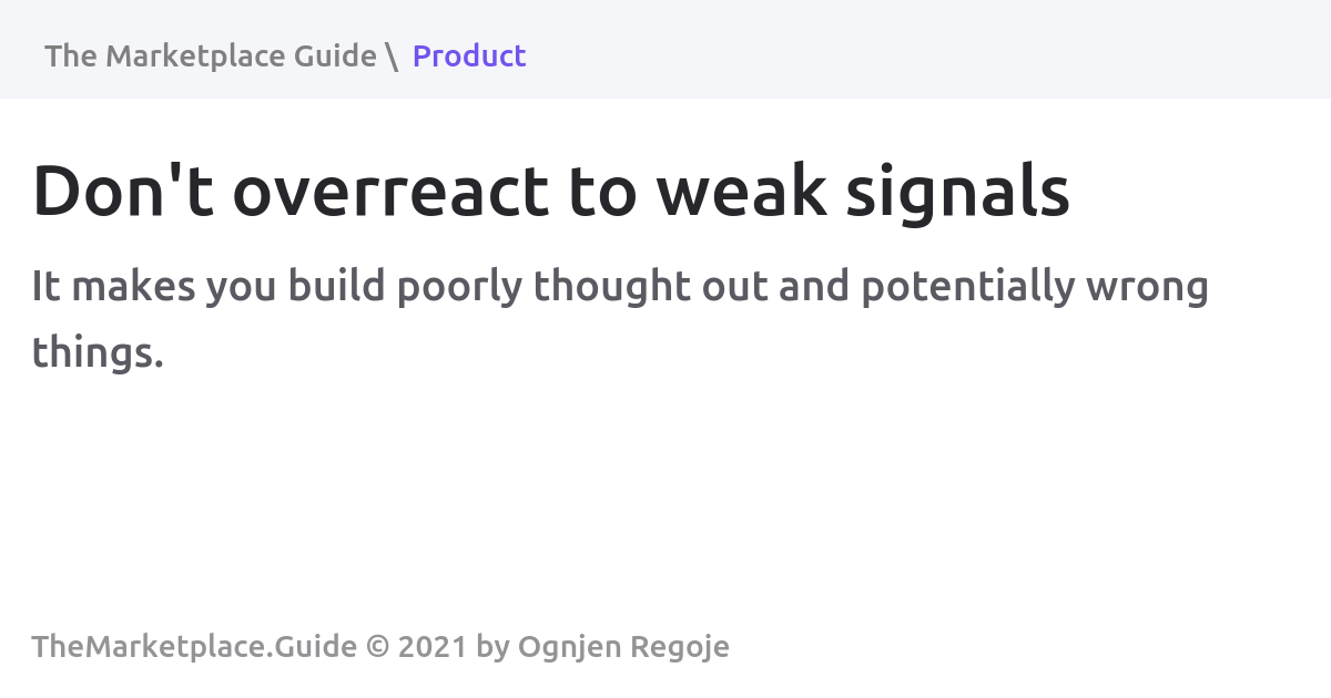 don’t-overreact-to-weak-signals