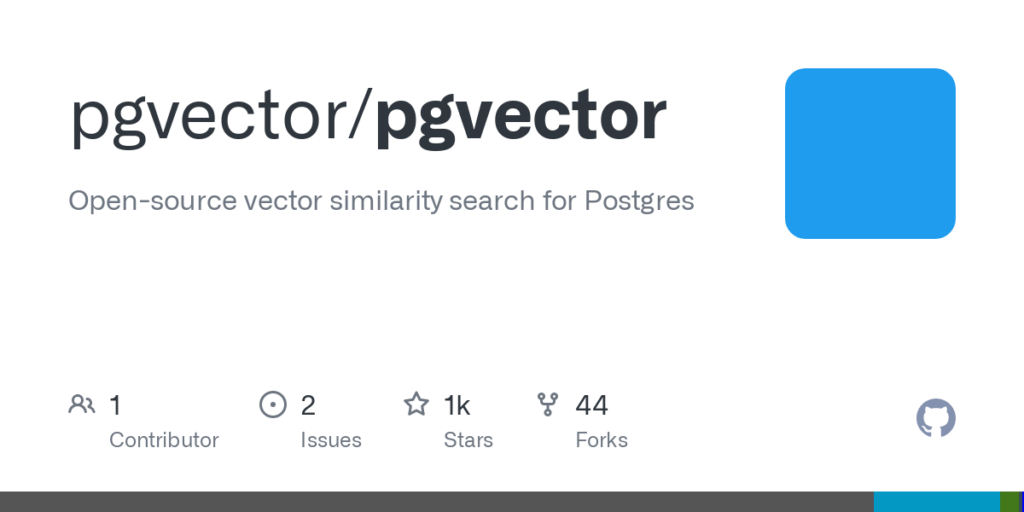 pgvector:-open-source-vector-similarity-search-for-postgres