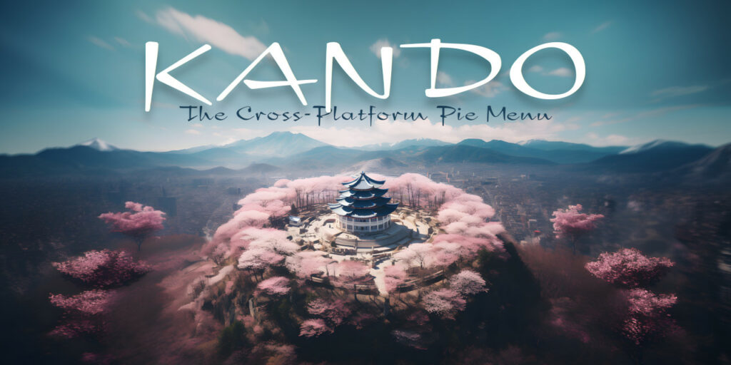 kando:-the-cross-platform-pie-menu