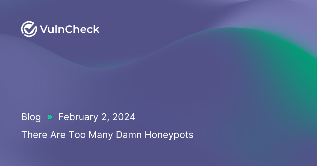 there-are-too-many-damn-honeypots