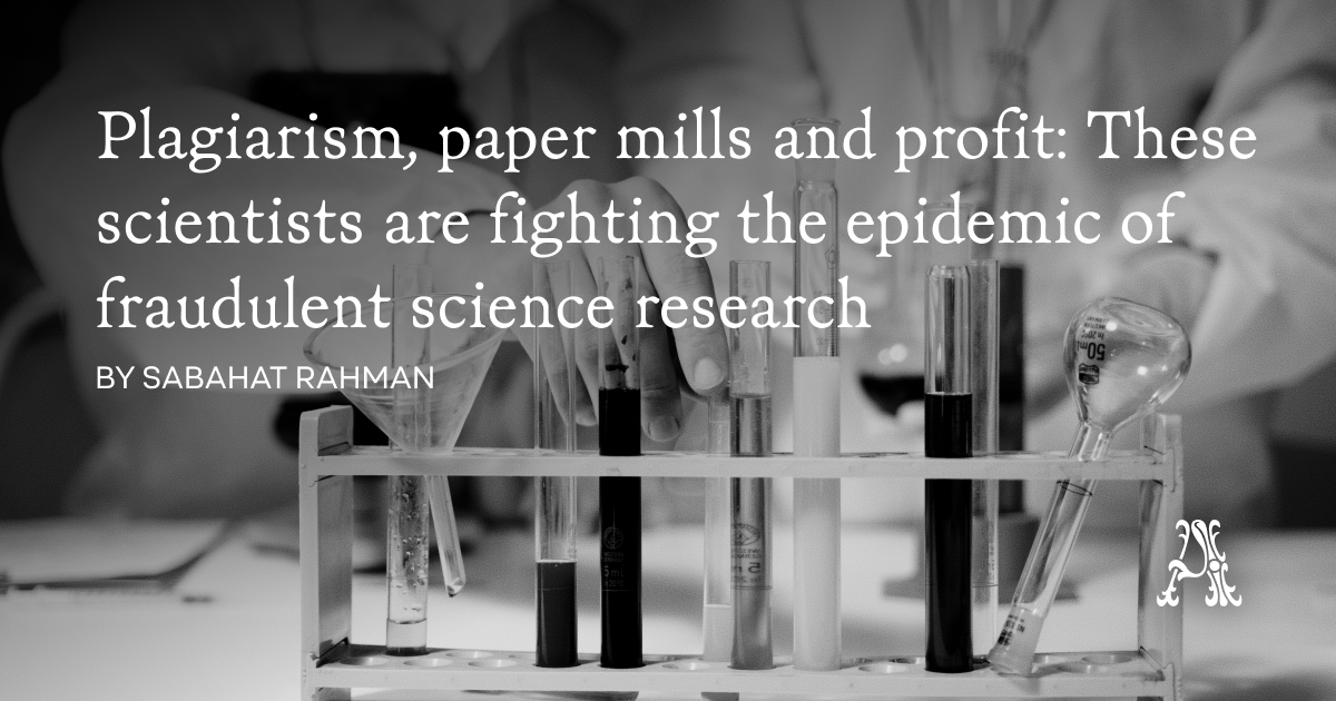 the-scientists-fighting-the-epidemic-of-fraudulent-science-research