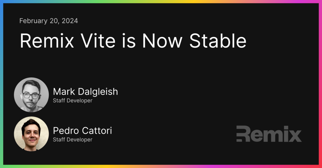 remix-vite-is-now-stable