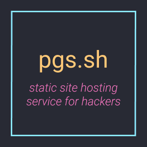 show-hn:-pgs.sh-–-a-zero-install-static-site-hosting-service-for-hackers