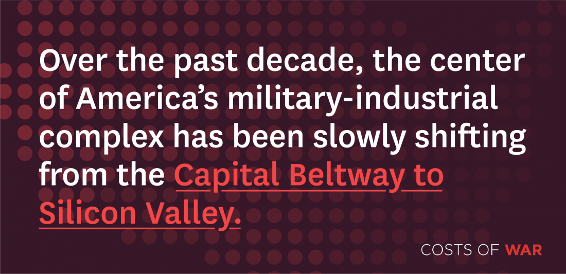 how-big-tech-and-silicon-valley-are-transforming-the-military-industrial-complex