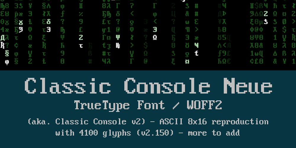 show-hn:-original-8×16-ascii-fixed-width-font:-classic-console-neue
