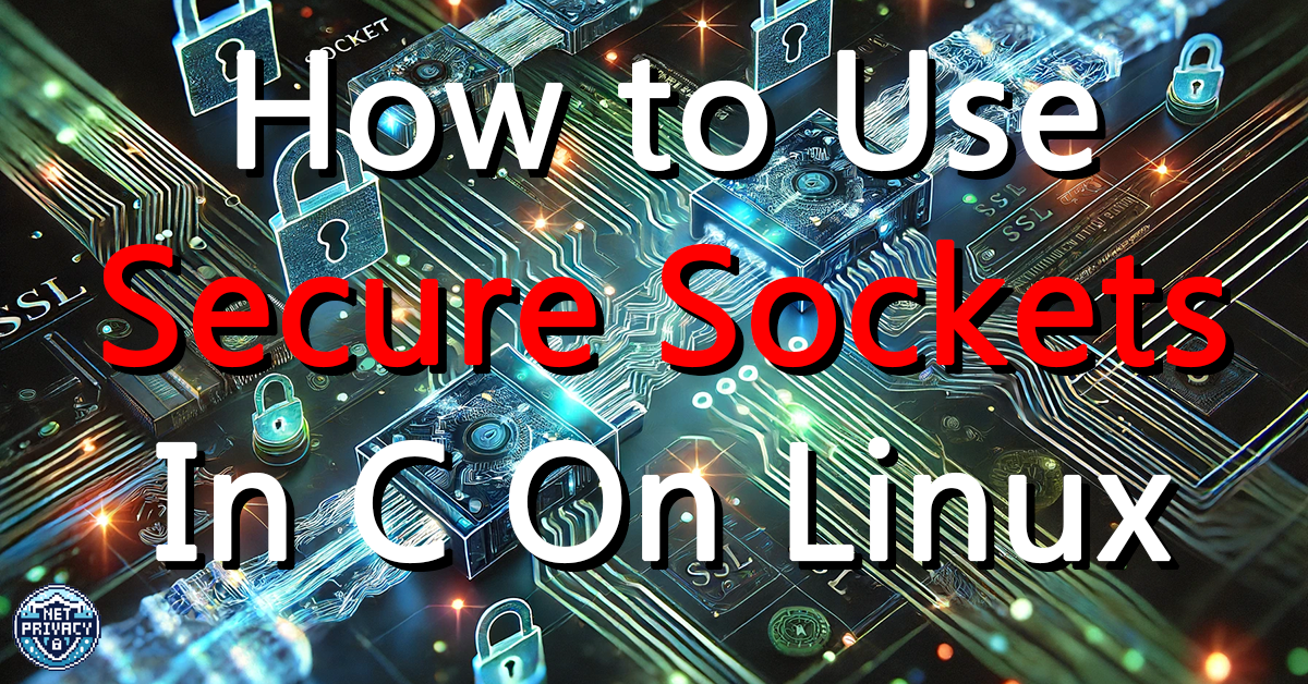 how-to-use-secure-sockets-in-c-on-linux