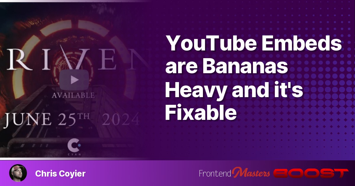 youtube-embeds-are-bananas-heavy-and-it’s-fixable
