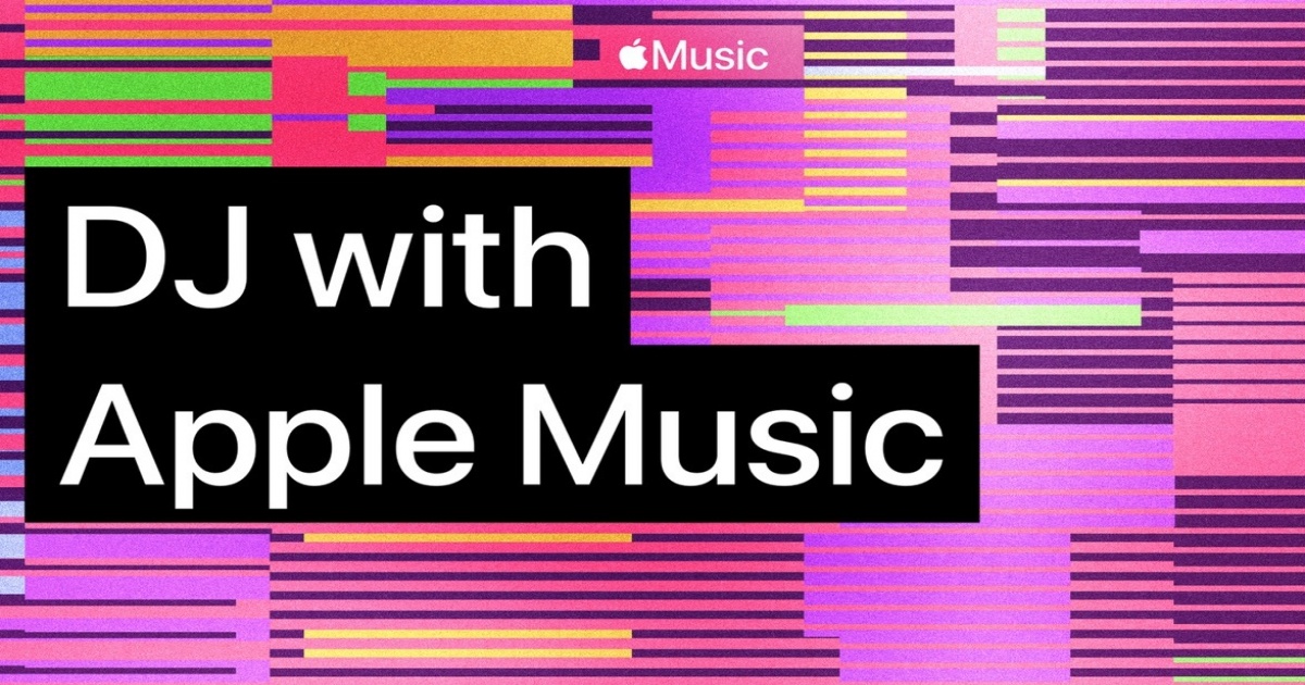 dj-with-apple-music-launches-to-enable-subscribers-to-mix-their-own-sets