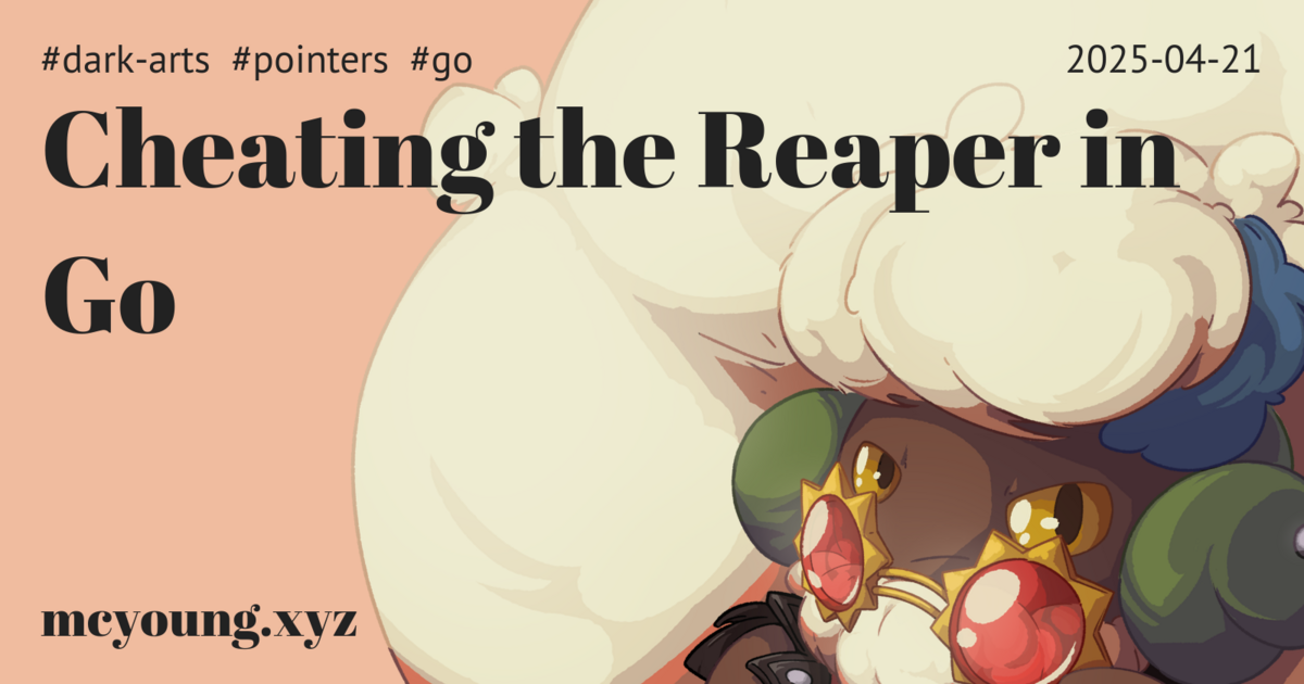 cheating-the-reaper-in-go