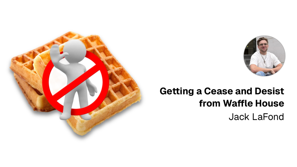getting-a-cease-and-desist-from-waffle-house