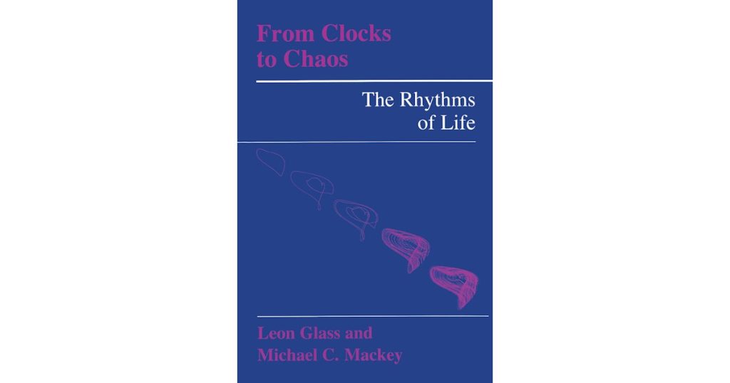 from-clocks-to-chaos:-the-rhythms-of-life