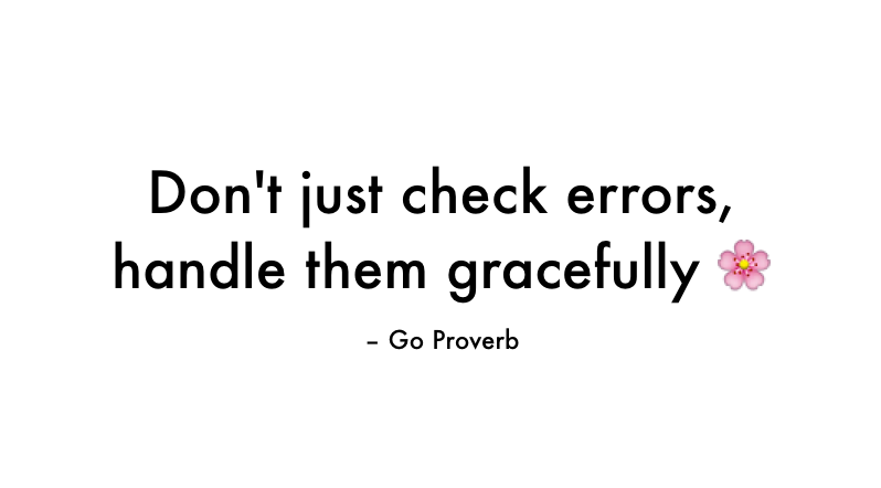 don’t-just-check-errors,-handle-them-gracefully-(2016)