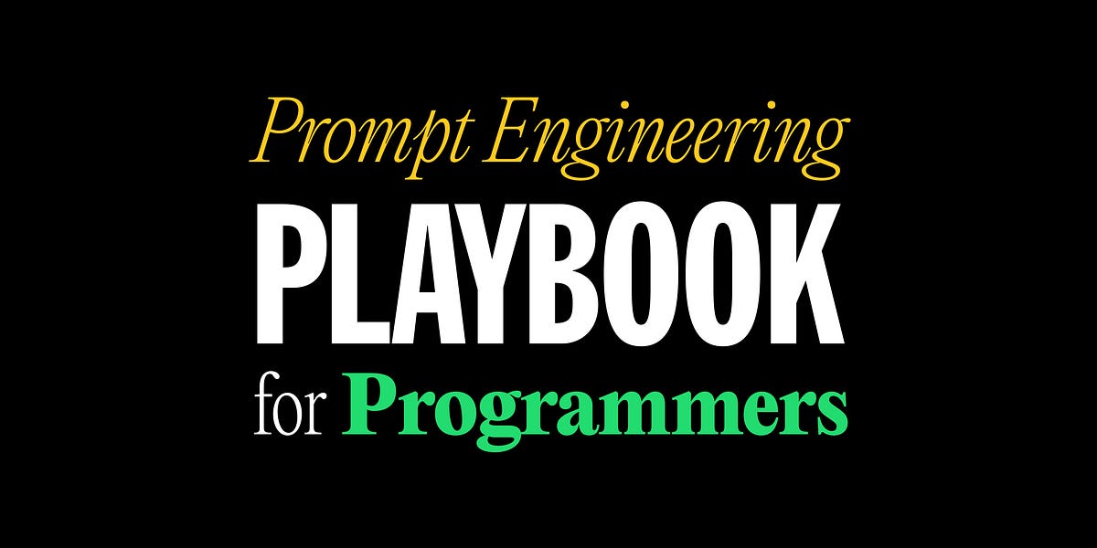 the-prompt-engineering-playbook-for-programmers