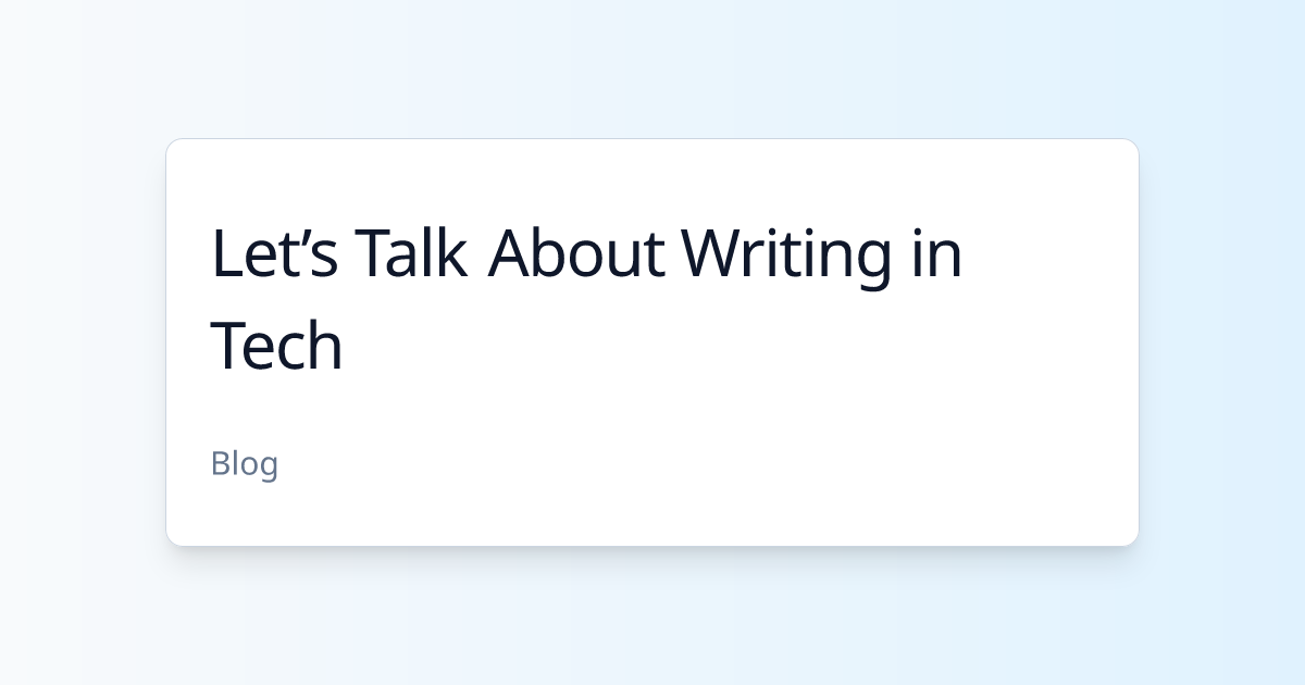 let’s-talk-about-writing-in-tech