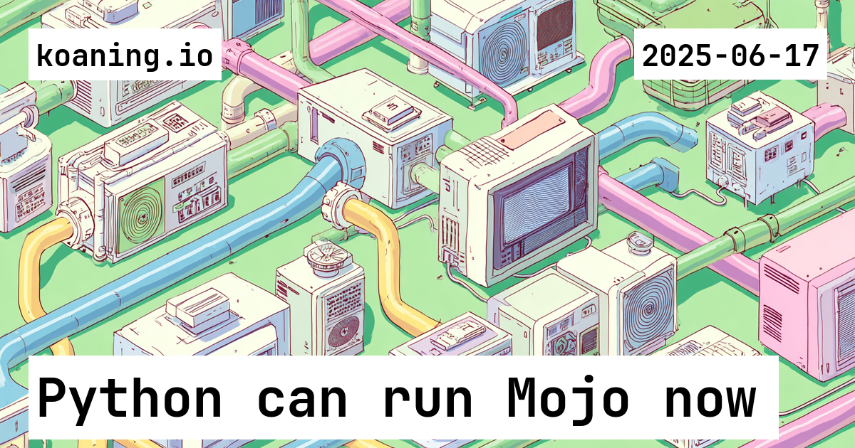 python-can-run-mojo-now