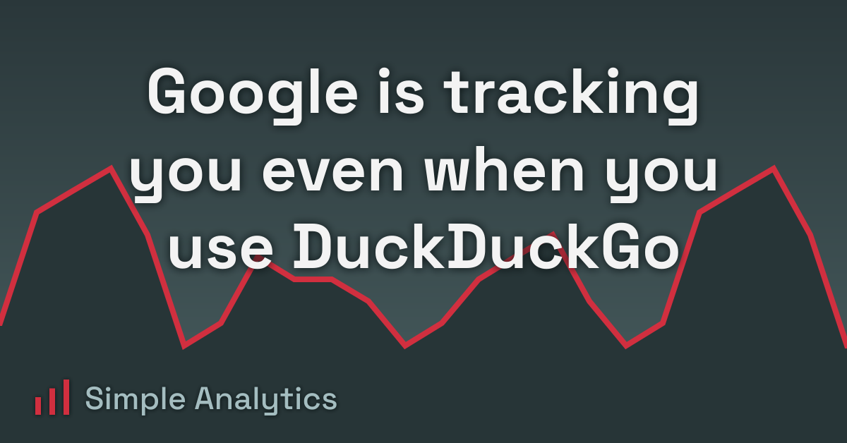 google-is-tracking-you-even-when-you-use-duckduckgo