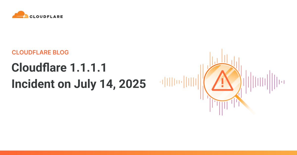 cloudflare-111.1-incident-on-july-14,-2025