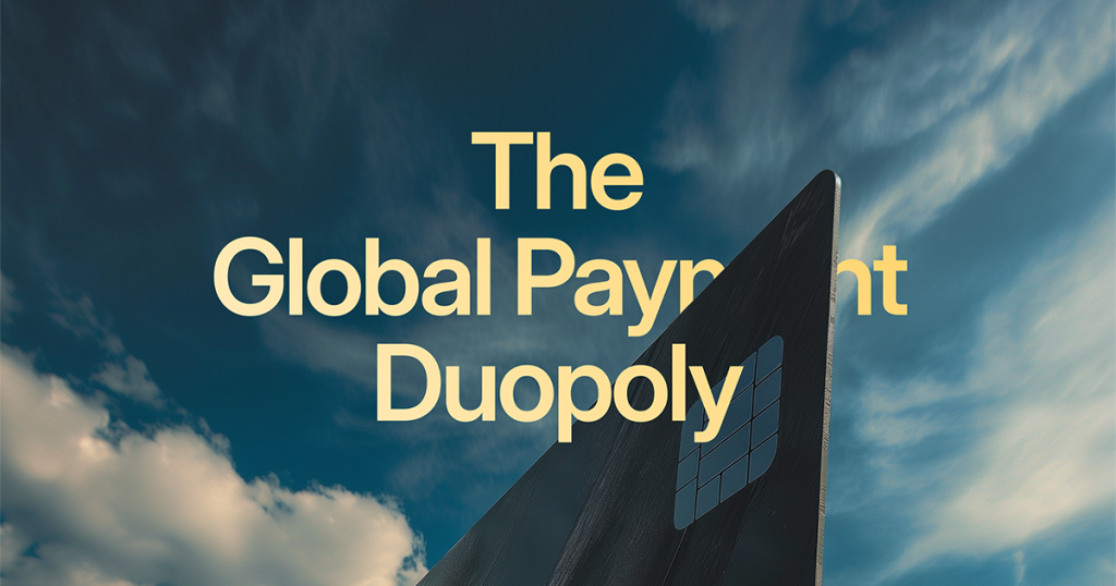 visa-and-mastercard:-the-global-payment-duopoly-(2024)