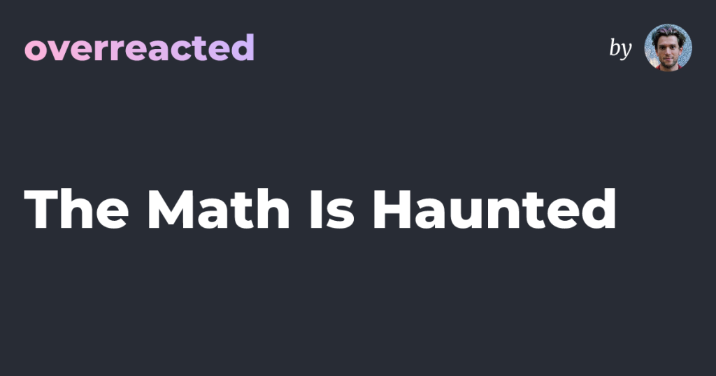 the-math-is-haunted