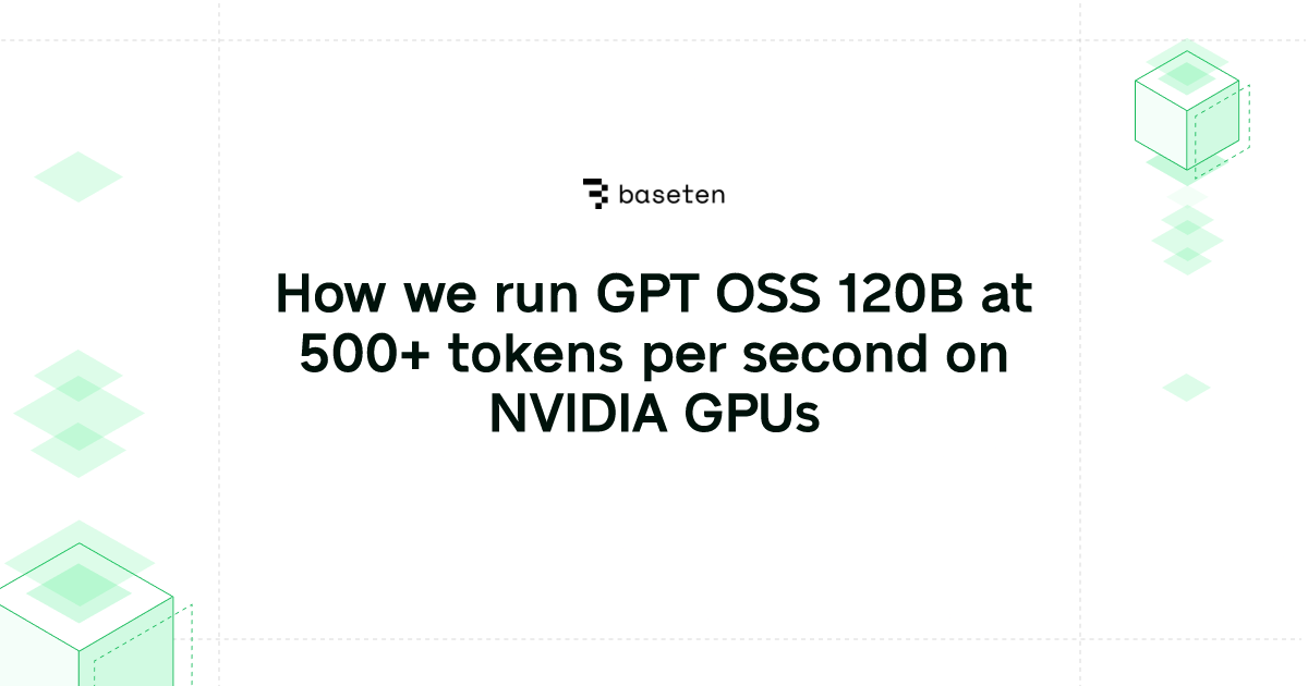running-gpt-oss-120b-at-500-tokens-per-second-on-nvidia-gpus