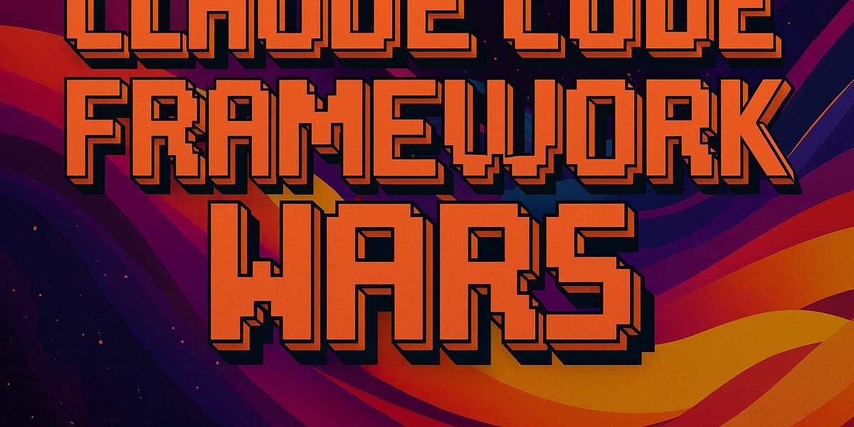 the-claude-code-framework-wars