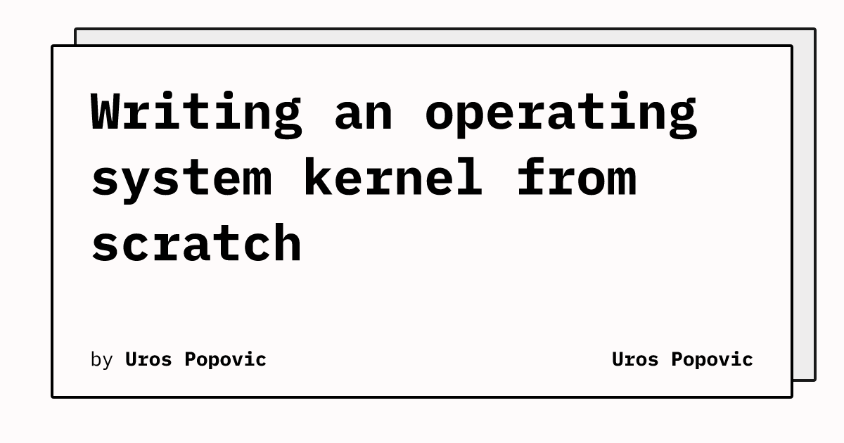 writing-an-operating-system-kernel-from-scratch