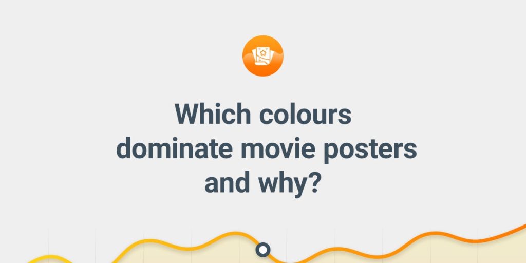 which-colours-dominate-movie-posters-and-why?